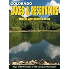 Colorado Lakes and Reservoirs: Fishing and Boating Guide by  Outdoor Books & Maps