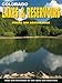 Colorado Lakes & Reservoirs: Fishing and Boating Guide