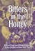 Bitters in the Honey: Tales of Hope and Disappointment Across Divides of Race and Time