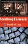 Scrolling Forward: Making Sense of Documents in the Digital Age
