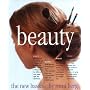 Beauty, The New Basics by Rona Berg