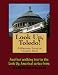 A Walking Tour of Toledo, Ohio (Look Up, America!)