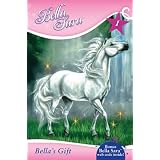 Bella's Gift (Bella Sara)