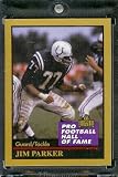 1991 ENOR Jim Parker Football Hall of Fame Card #115 - Mint Condition - Shipped in Protectivee Acrylic Display Case !!
