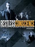 The Restless Conscience