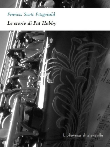 Le storie di Pat Hobby (Biblioteca di Alphaville) (Italian Edition)