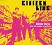 Citizen King-Better days [Single-CD]