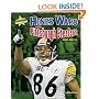 Hines Ward and the Pittsburgh Steelers: Super Bowl XL (Super Bowl Superstars)
