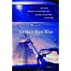 Darker than Blue: On the Moral Economies of Black Atlantic Culture (W.E.B. Du Bois Lectures)