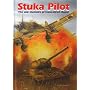 Stuka Pilot: The War Memoirs of Hans-Ulrich Rudel