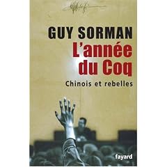 L'ann�e du Coq : Chinois et rebelles