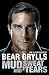 Bear Grylls'sMud, Sweat and Tears. Bear Grylls [Hardcover]2011