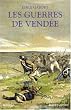 Les guerres de Vend�e