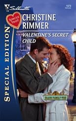 Valentine's Secret Child (Silhouette Special Edition)