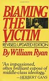 Blaming the Victim