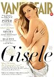 Vanity Fair Magazine, May 2009, Gisele Cover