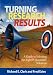 Turning Research Into Results - A Guide to Selecting the Right Performance Solutions (PB)