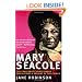 Mary Seacole: The Charismatic Black Nurse Who Became a Heroine of the Crimea