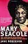 Mary Seacole: The Charismatic Black Nurse Who Became a Heroine of the Crimea
