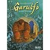 Garulfo 03. Die Sch�ne und die Biester