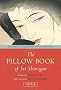 The Pillow Book of SEI Shonagon: The Diary of a 10th Century Courtesan in Heian Japan