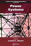 Power Systems (The Electric Power Engineering Hbk, Second Edition)