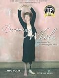 Becoming Whole