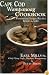 Cape Cod Wampanoag Cookbook: Wampanoag Indian Recipes, Images & Lore