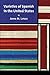 Varieties of Spanish in the United States (Georgetown Studies in Spanish Linguistics)