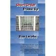 Short Order Frame Up