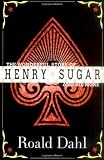 The Wonderful Story of Henry Sugar and Six More (Puffin Teenage Books)