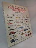 World encyclopedia of civil and military helicopters