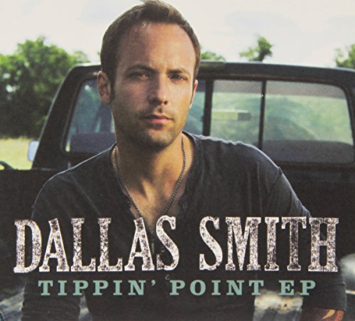 Dallas Smith - Tippin Point - Zortam Music