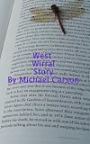 West Wirral Story