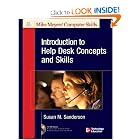 Click here to buy Introduction to Help Desk Concepts and Skills by Susan Sanderson.