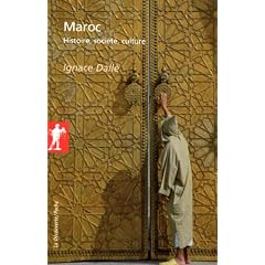 Maroc : Histoire, soci�t�, culture