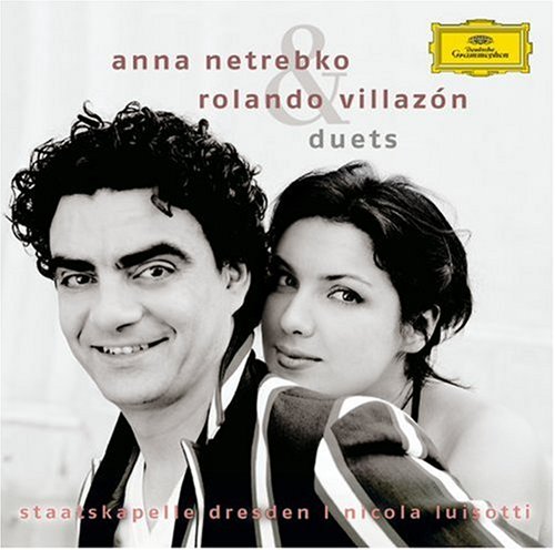 CD-Charts   : Anna Netrebko & Rolando Villazon: Duets