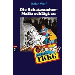 TKKG - Die Schatzsucher-Mafia schl�gt zu: Band 67