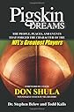 Pigskin dreams : the people, the places & events that forged the character of the NFL's greatest players