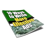 THE EXPERT GUIDE TO WRITING MORE EFFECTIVE ADS