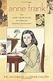 Anne Frank: The Anne Frank House Authorized Graphic Biography