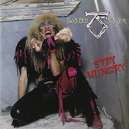 TWISTED SISTER - Stay Hungry [25th Anniversary] - Zortam Music