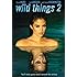 Wild Things II