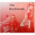 Boyfriends