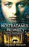 The Nostradamus prophecy