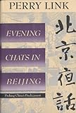 Evening chats in Beijing : probing China's predicament