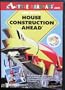 House Construction Ahead
