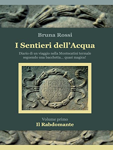 I Sentieri dell'Acqua (Narrativa) (Italian Edition)