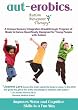 Aut-erobics Autism Movement Therapy