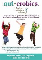 Aut-erobics Autism Movement Therapy